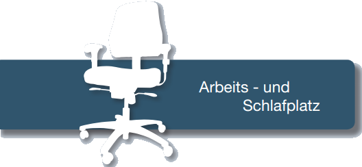 Arbeits- und Schlafplatz